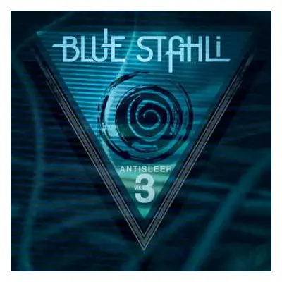 CD Blue Stahli: Antisleep Vol. 03