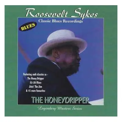 CD Roosevelt Sykes: The Honey Dripper