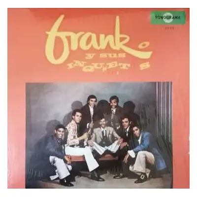 LP Frank Y Sus Inquietos: Frank Y Sus Inquietos