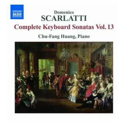 CD Domenico Scarlatti: Complete Keyboard Sonatas Vol. 13