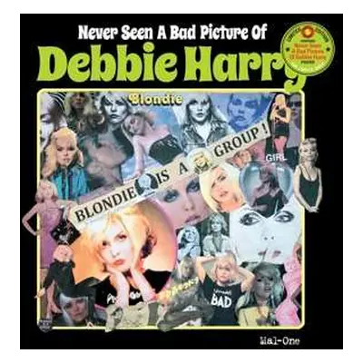 LP Mal-one: Never Seen A Bad Picture Of Debbie Harry LTD | NUM | PIC