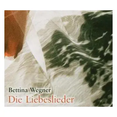 2CD Bettina Wegner: Die Liebeslieder DIGI