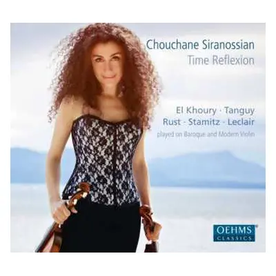 CD Choucanne Siranossian: Time Reflection