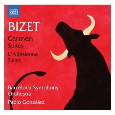 CD Georges Bizet: Carmen Suites; L'Arlésienne Suites