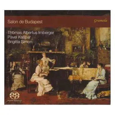 SACD Franz Lehár: Thomas Albertus Irnberger, Pavel Kaspar & Brigitta Simon - Salon De Budapest