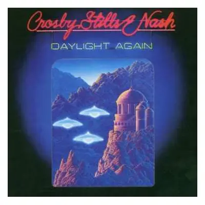 CD Crosby, Stills & Nash: Daylight Again