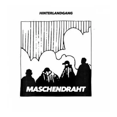 LP Hinterlandgang: Maschendraht