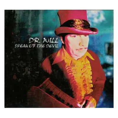 CD Dr. Will: Speak Of The Devil