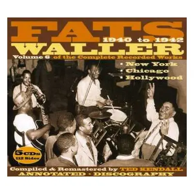 5CD Fats Waller: The Complete Recorded Works, Vol. 6 New York, Chicago & Hollywood