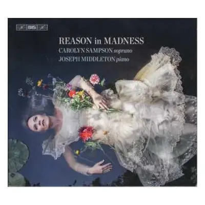 SACD Carolyn Sampson: Reason In Madness