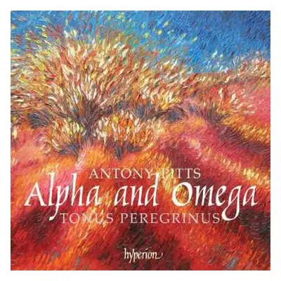 CD Tonus Peregrinus: Alpha And Omega