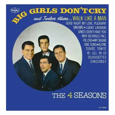 CD The Four Seasons: Big Girls Don't Cry And Twelve Others . . . LTD