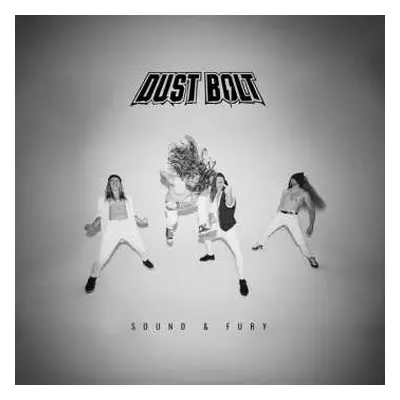 CD Dust Bolt: Sound & Fury