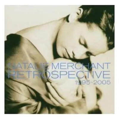 CD Natalie Merchant: Retrospective 1995-2005