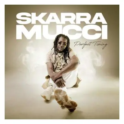 CD Skarra Mucci: Perfect Timing