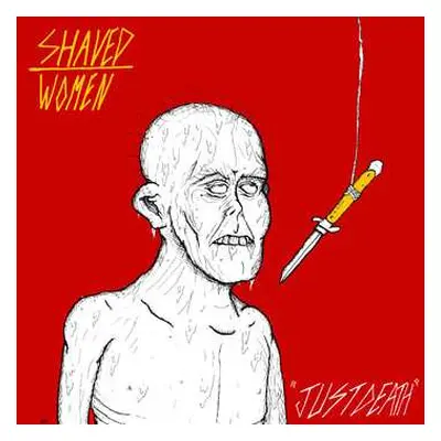 LP Shaved Women: Just Death