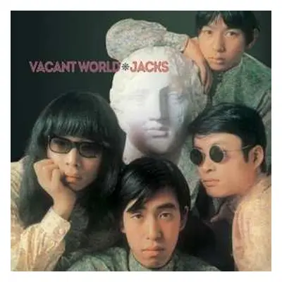 LP Jacks: Vacant World = ジャックスの世界