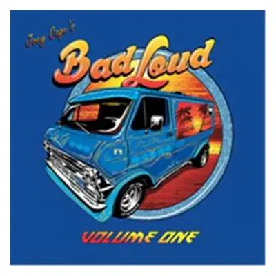 LP Joey Cape's Bad Loud: Volume One