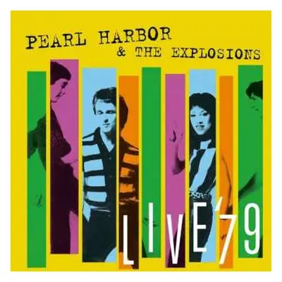 LP/CD Pearl Harbor And The Explosions: Live '79 LTD | NUM | CLR