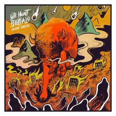 LP We Hunt Buffalo: Living Ghosts CLR