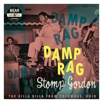 CD/EP Stomp Gordon: Damp Rag - The Killa Dilla From Columbus, Ohio