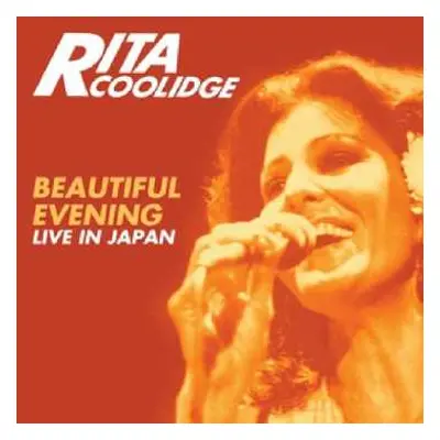 CD Rita Coolidge: Beautiful Evening - Live In Japan (Expanded Edition)