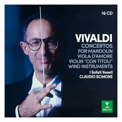 16CD/Box Set Antonio Vivaldi: Concertos For Mandolin, Viola D'amore, Violin "Con Titoli", Wind I