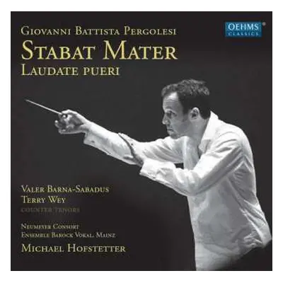 CD Giovanni Battista Pergolesi: Stabat Mater / Laudate Pueri