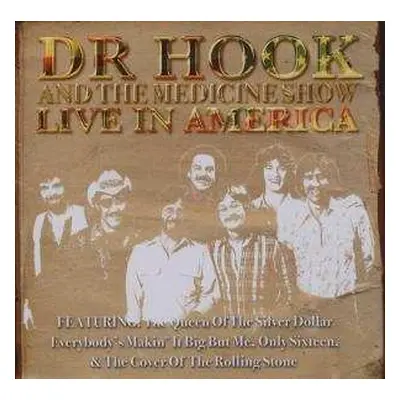 CD Dr. Hook & The Medicine Show: Live In America