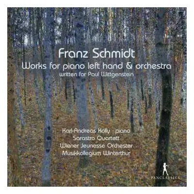 2CD Franz Schmidt: Works For Piano Left Hand & Orchestra