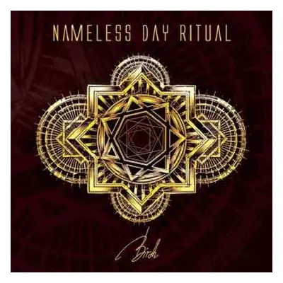 CD Nameless Day Ritual: Birth