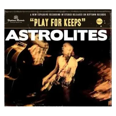 CD Astrolites: Play For Keeps