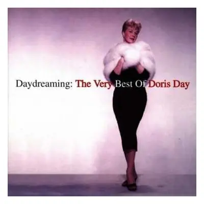 CD Doris Day: Daydreaming: The Very Best Of Doris Day