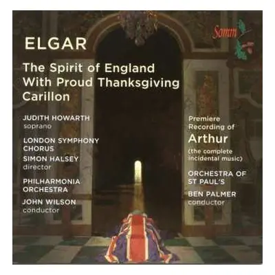 CD Philharmonia Orchestra: The Spirit Of England; With Proud Thanksgivings; Carillon; Arthur