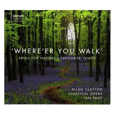 CD Georg Friedrich Händel: Allan Clayton - "where' Er You Walk"