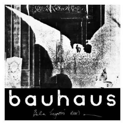 LP Bauhaus: The Bela Session LTD | CLR