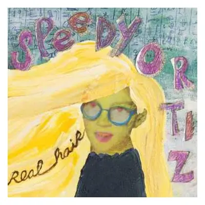 LP Speedy Ortiz: Real Hair