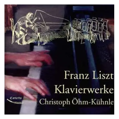 CD Franz Liszt: Klavierwerke