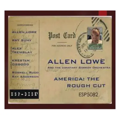 CD Allen Lowe: America: The Rough Cut