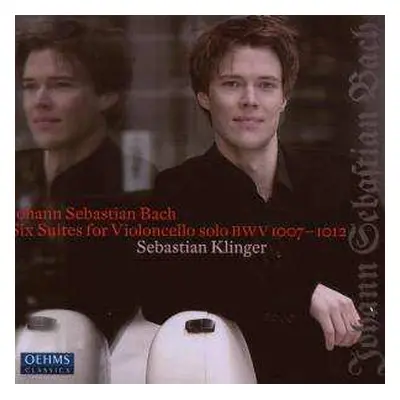 2CD Johann Sebastian Bach: Six Suites For Violoncello Solo BWV 1007–1012