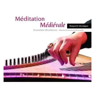 CD Ensemble Obsidienne: Meditation Medievale