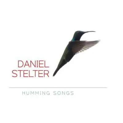 CD Daniel Stelter: Humming Songs