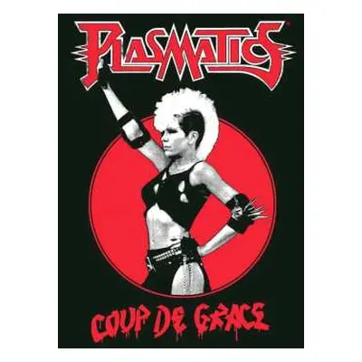 LP Plasmatics: Coup De Grace CLR | LTD