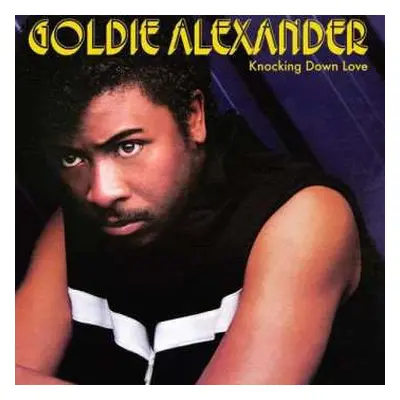 2LP Goldie Alexander: Knocking Down Love CLR | LTD