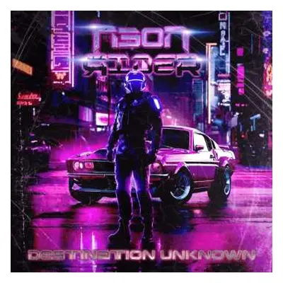 CD Neon Rider: Destination Unknown