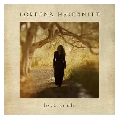 LP Loreena McKennitt: Lost Souls