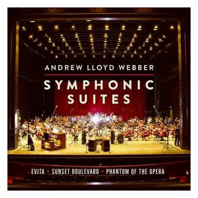 CD Andrew Lloyd Webber: Symphonic Suites