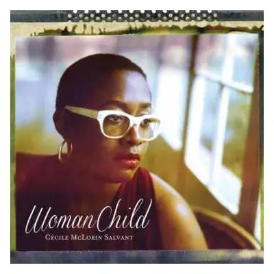 2LP Cécile McLorin Salvant: WomanChild