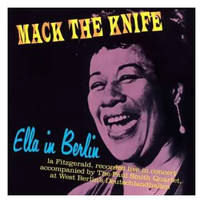 LP Ella Fitzgerald: Mack The Knife - Ella In Berlin LTD | CLR