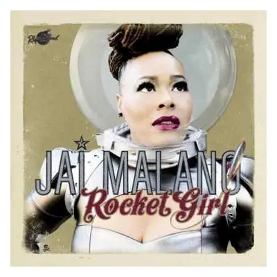 CD Jai Malano: Rocket Girl